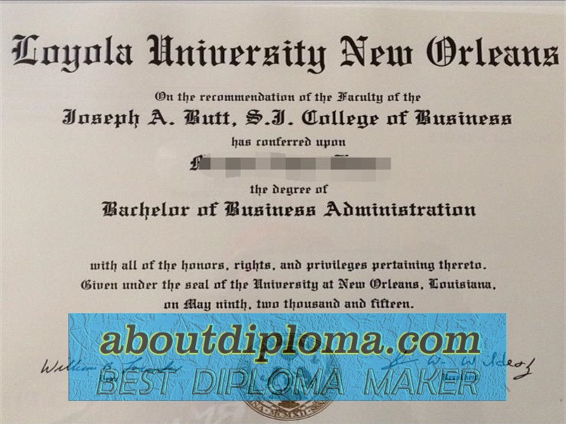 Buy Fake Loyola University New Orleans Diploma: A Comprehensive Guide