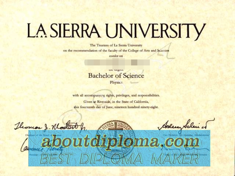 Buy Online La Sierra University Diploma: A Comprehensive Guide - 专业证书制造