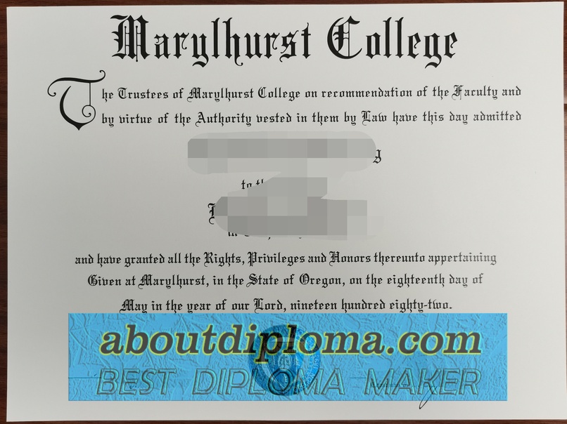 How to Copy a Fake Marylhurst University Diploma: A Step-by-Step Guide - 专业证书