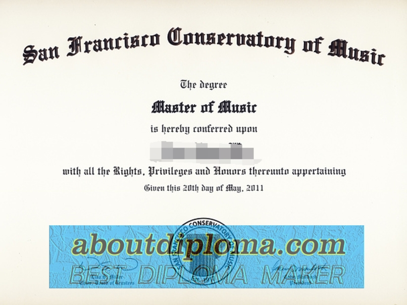 How to Copy a Fake San Francisco Conservatory of Music Diploma - 专业证书