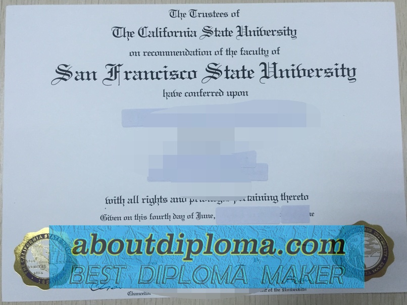 How to Copy a Fake San Francisco State University Degree: A Step-by-Step Guide - 专业证书