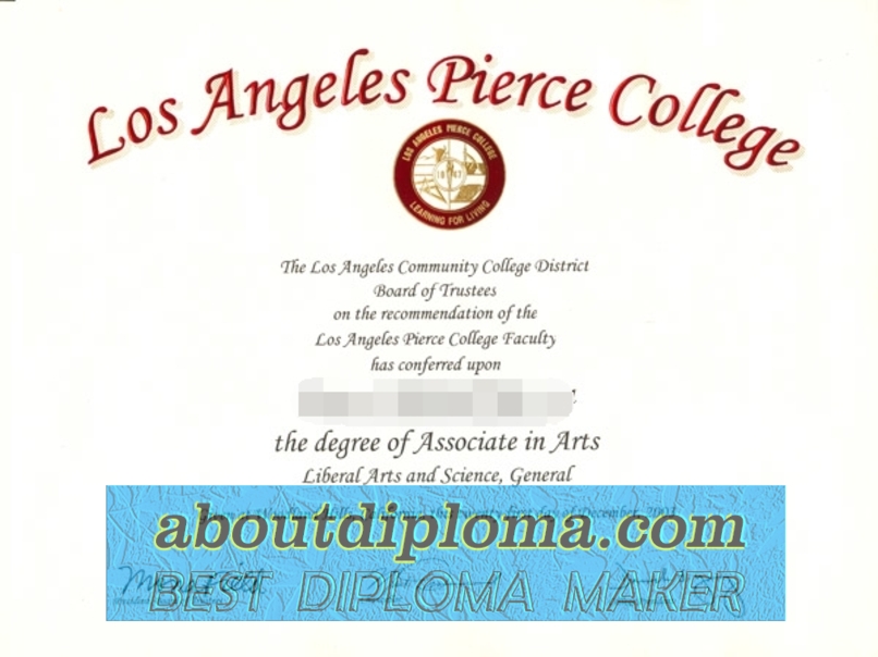 How to Buy a Fake Los Angeles Pierce College Degree: Step-by-Step Guide