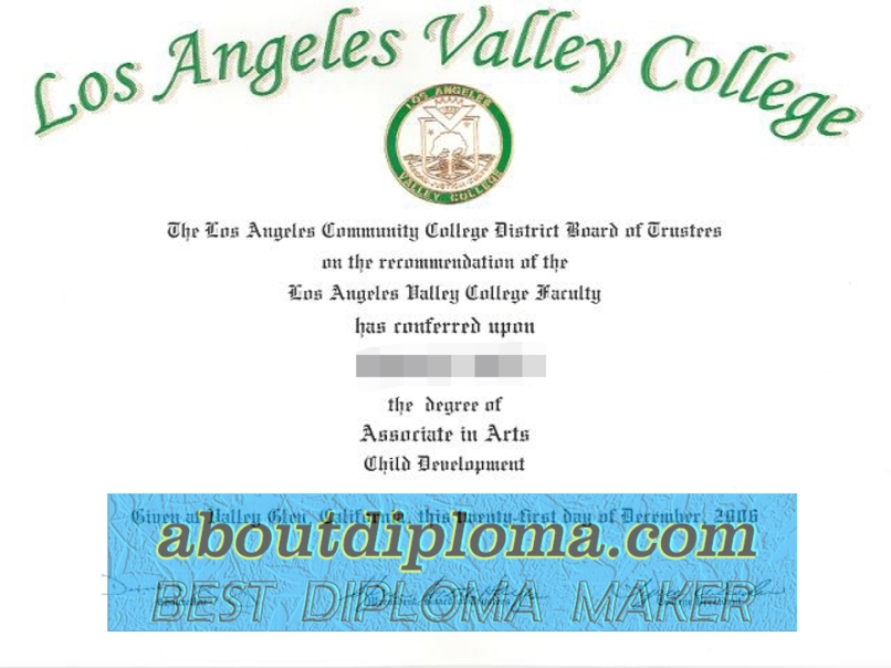 How to Buy a Phony Los Angeles Valley College Diploma: A Step-by-Step Guide - 专业证书