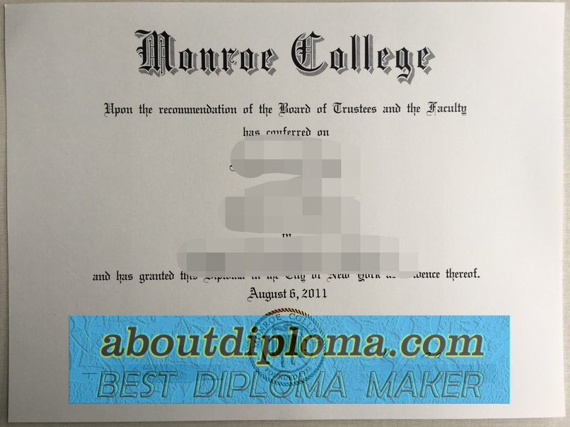 Order Your Fake Monroe College Degree: Where to Purchase? - 专业证书