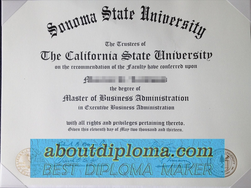 Purchase Fake Sonoma State University Diploma: What You Need to Know - 专业证书