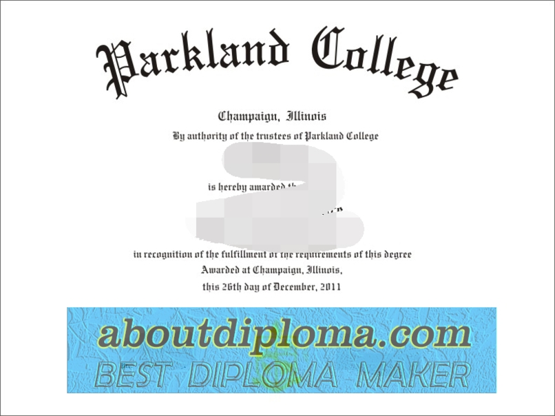 Purchase Phony Parkland College Diploma: The Ultimate Guide - 专业证书