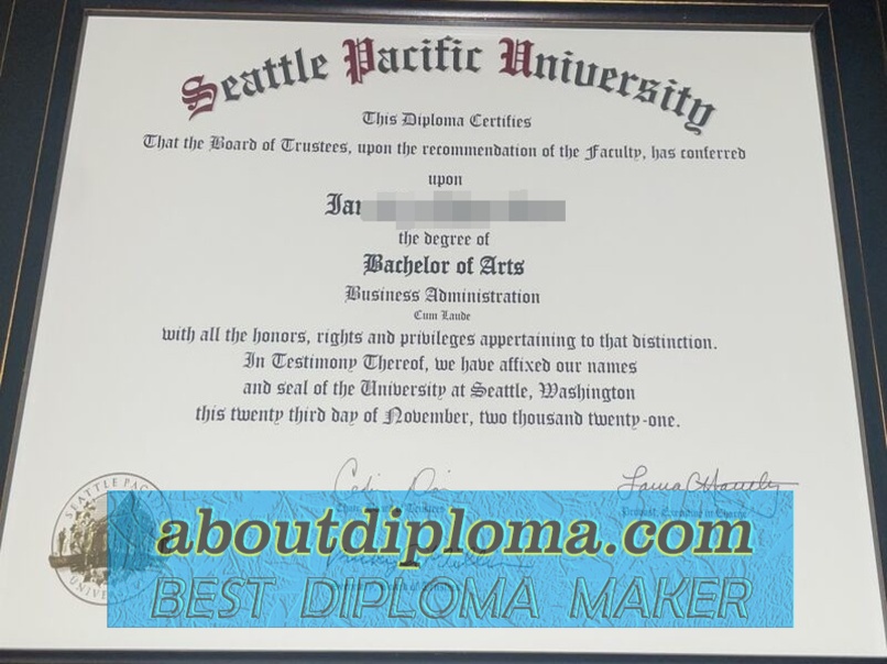How to Get a Replica of Seattle Pacific University Degree: A Comprehensive Guide - 专业证书制造