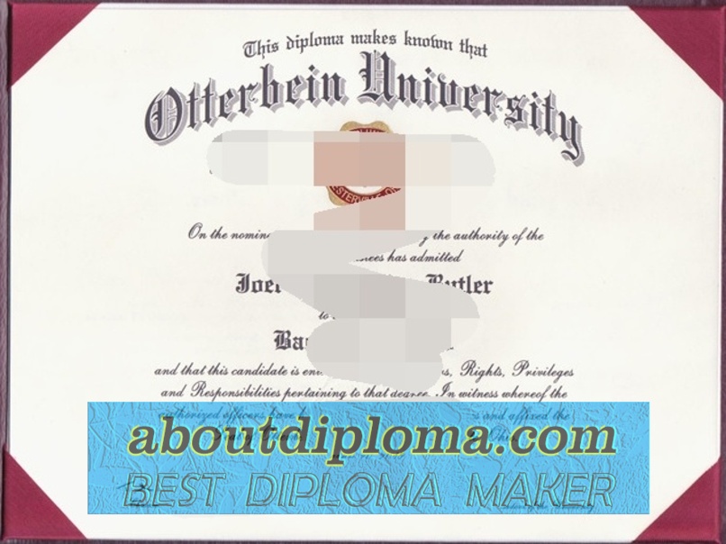 The Steps to Buy a Fake Otterbein University Diploma: Where to Purchase - 专业证书