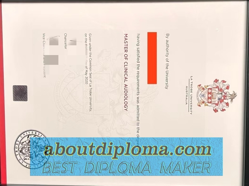 Buy Online La Trobe University Diploma: Your Shortcut to Success - 专业证书