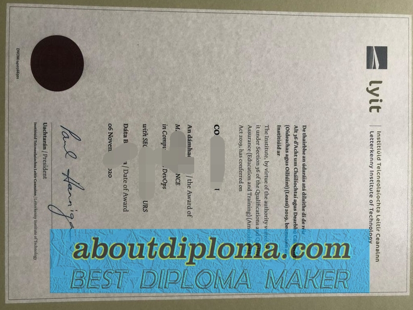 How to Buy a Fake Letterkenny Institute of Technology Degree: A Step-by-Step Guide - 专业证书