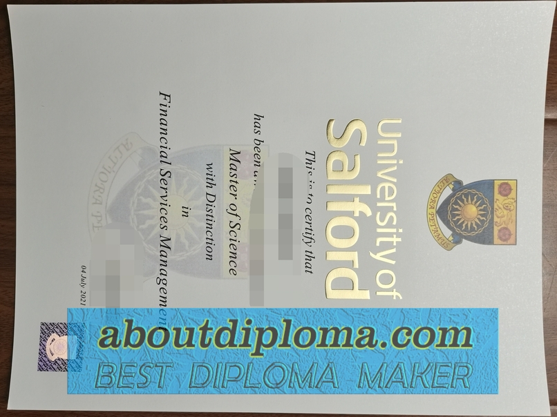 How to Order a Fake University of Salford Diploma: Step-by-Step Guide - 专业证书
