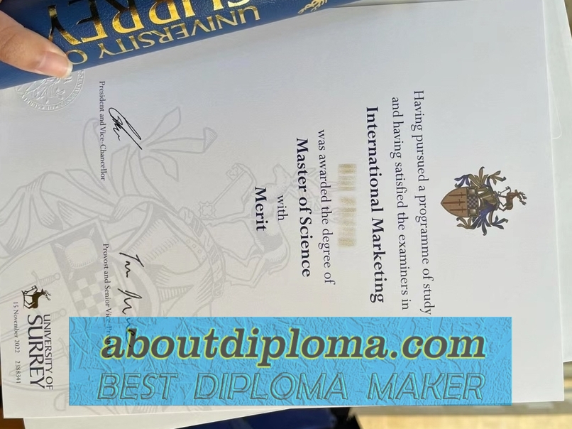 How to Make a Fake University of Surrey Degree: A Step-by-Step Guide - 专业证书
