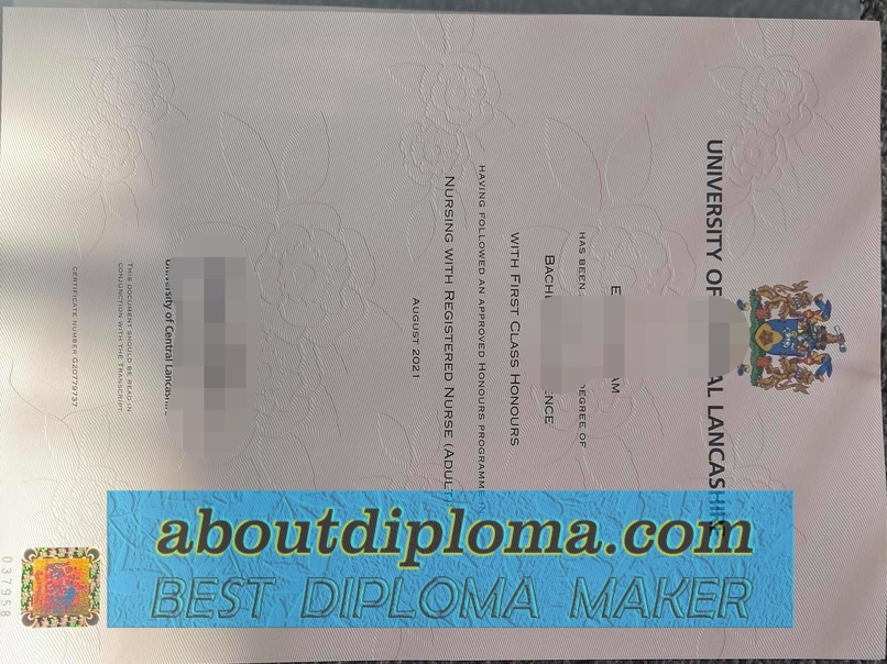 Order Your University of Central Lancashire Diploma: A Step-by-Step Guide - 专业证书