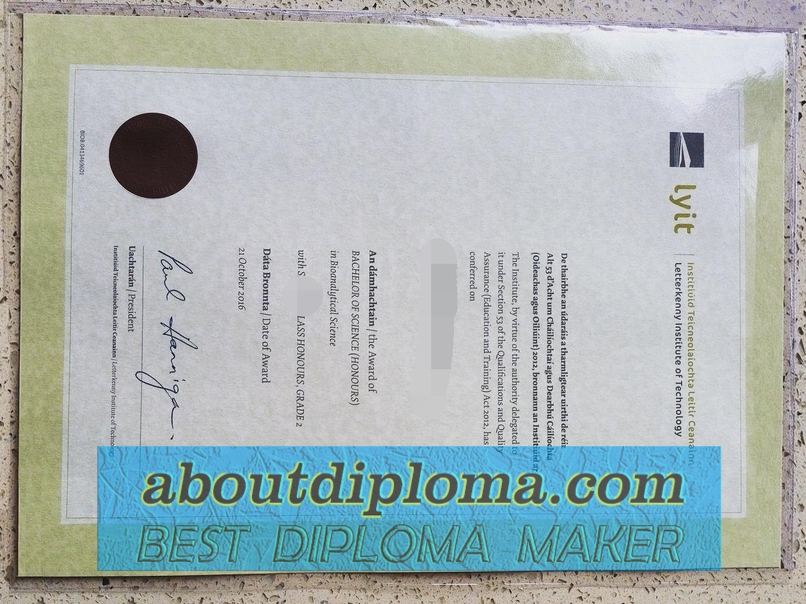 Is It Possible to Buy a Fake Letterkenny Institute of Technology (LYIT) Degree? - 专业证书