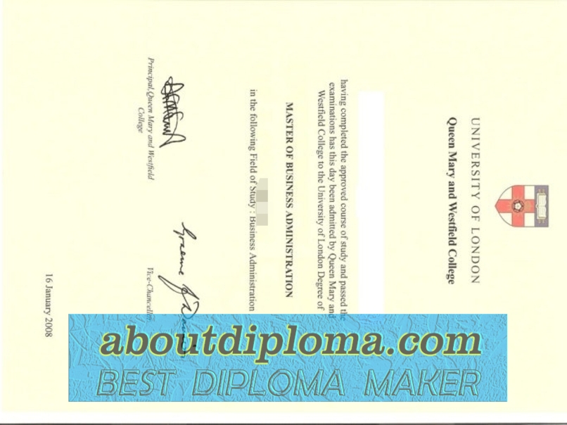 Where to Order Fake Queen Mary and Westfield College Diplomas? - 专业证书