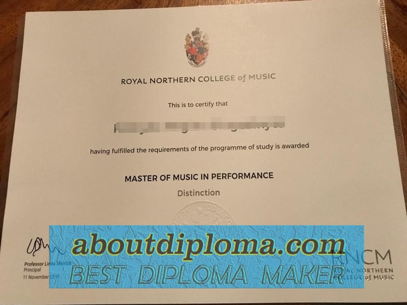 Where to Purchase a Fake Royal Northern College of Music Diploma: A Buyer’s Guide - 专业证书