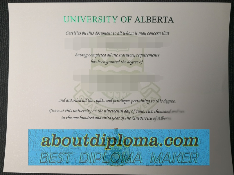 How to Copy a Fake University of Alberta Diploma: A Step-by-Step Guide - 专业证书