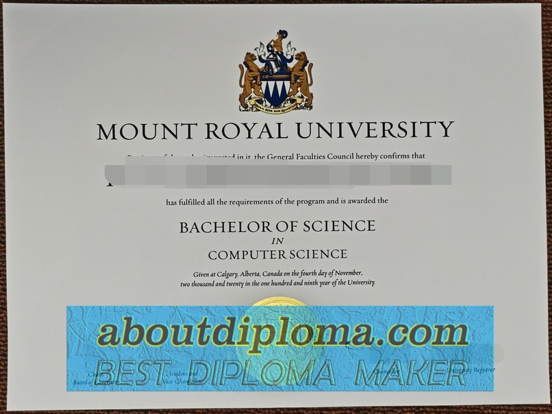 How Fast Can You Get a Fake Mount Royal University Degree? - 专业证书制造