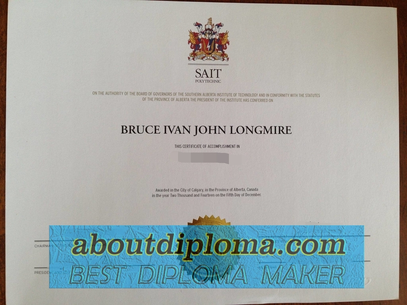 How Fast Can You Get a Fake Southern Alberta Institute of Technology (SAIT) Diploma?