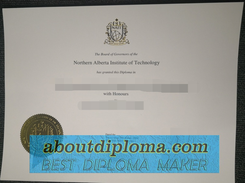 How to Buy a Phony Northern Alberta Institute of Technology (NAIT) Diploma: A Step-by-Step Guide - 专业证书