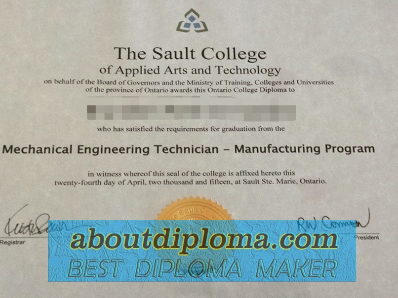 How to Create a Fake Sault College of Applied Arts and Technology Degree - 专业证书