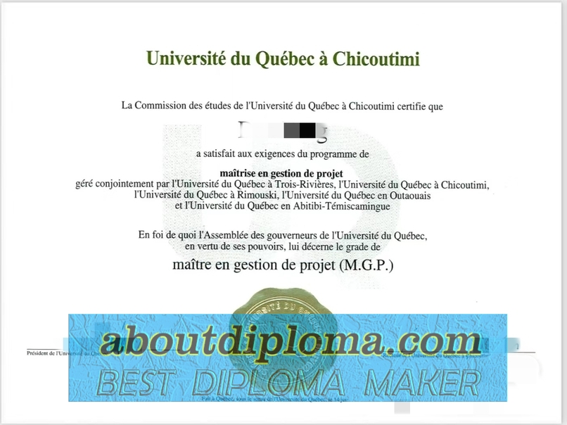 Earn a Diploma from the Replica University of Quebec at Chicoutimi: Your Gateway to Success - 专业证书