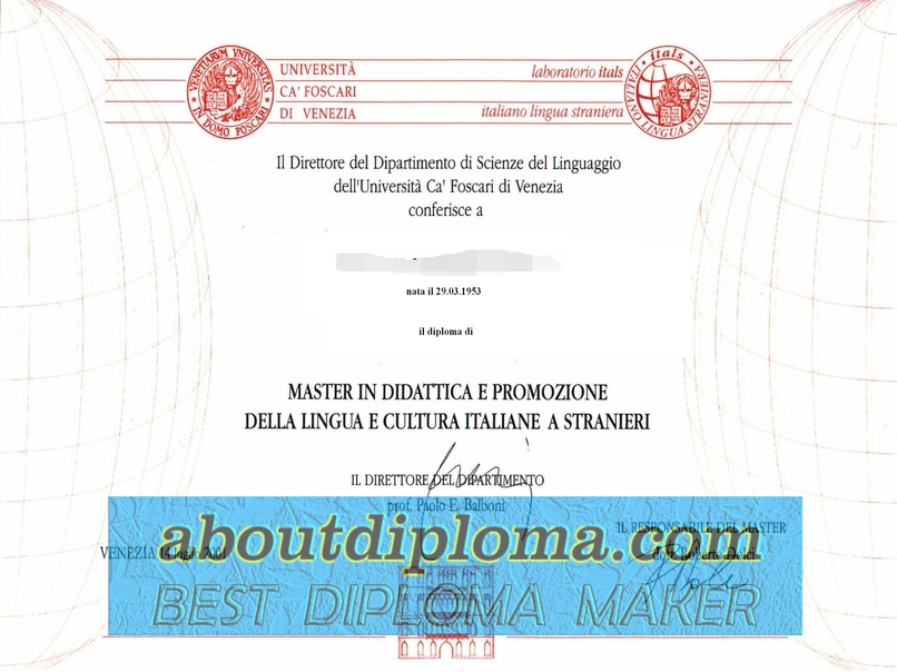 Best Fake Università Cà Foscari di Venezia Diploma: How to Get the Most Authentic Replica - 专业证书