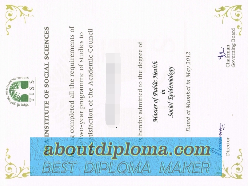 How Fast Can You Get a Fake Tata Institute of Social Sciences Degree? - 专业证书