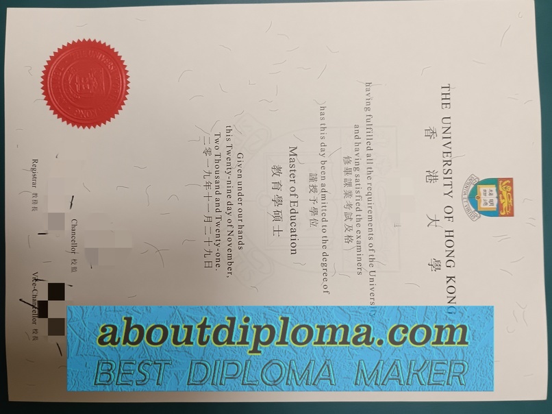 How Fast Can You Get a Fake The University of Hong Kong (HKU) Diploma? - 专业证书