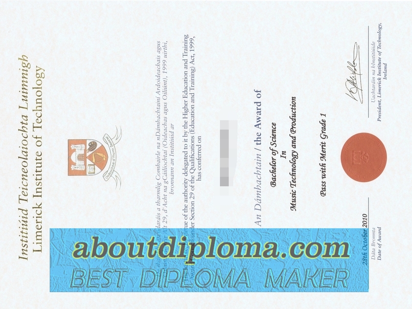 The Steps to Buy a Fake Limerick Institute of Technology Diploma - 专业证书